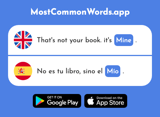 Mine - Mío (The 676th Most Common Spanish Word)