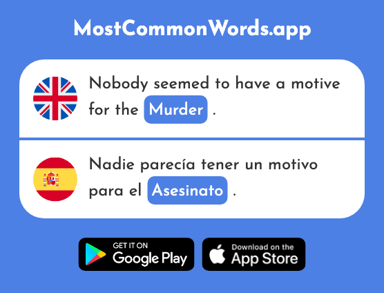 Murder, assassination - Asesinato (The 2619th Most Common Spanish Word)