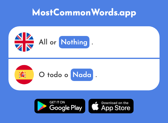 Nothing, at all - Nada (The 87th Most Common Spanish Word)