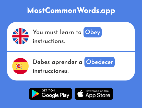 Obey - Obedecer (The 2417th Most Common Spanish Word)