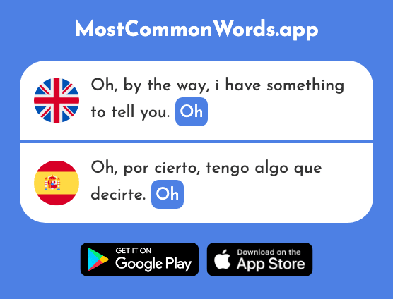 Oh - Oh (The 1975th Most Common Spanish Word)
