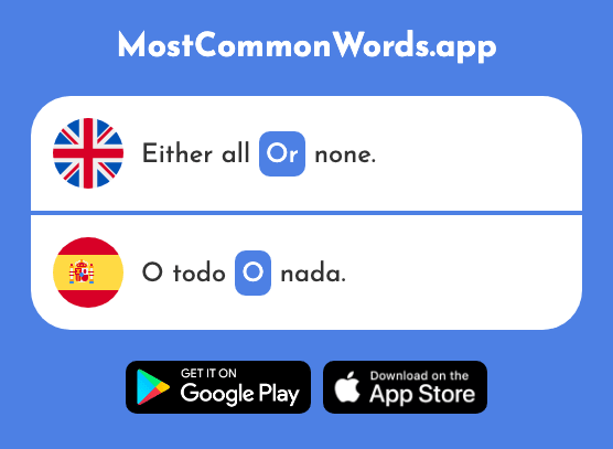 Or - O (The 29th Most Common Spanish Word)