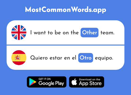 Other, another - Otro (The 35th Most Common Spanish Word)