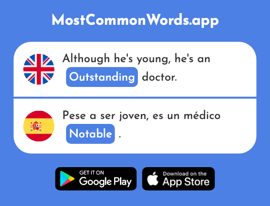 Outstanding, noteworthy - Notable (The 2144th Most Common Spanish Word)