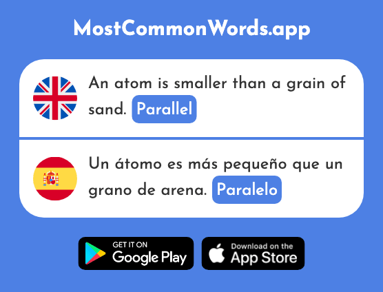 Parallel - Paralelo (The 2997th Most Common Spanish Word)