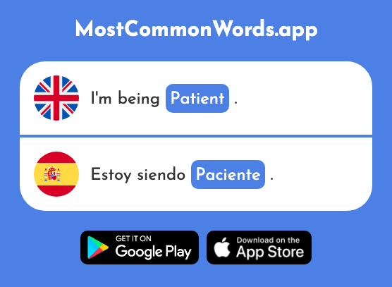 Patient - Paciente (The 1119th Most Common Spanish Word)