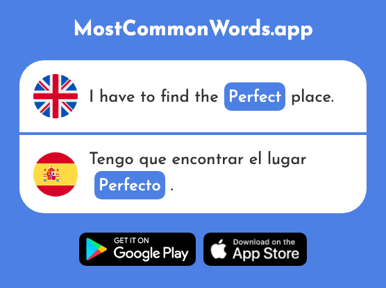 Perfect - Perfecto (The 1115th Most Common Spanish Word)