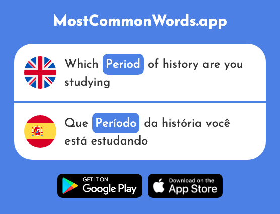 Period, time - Período (The 686th Most Common Spanish Word)