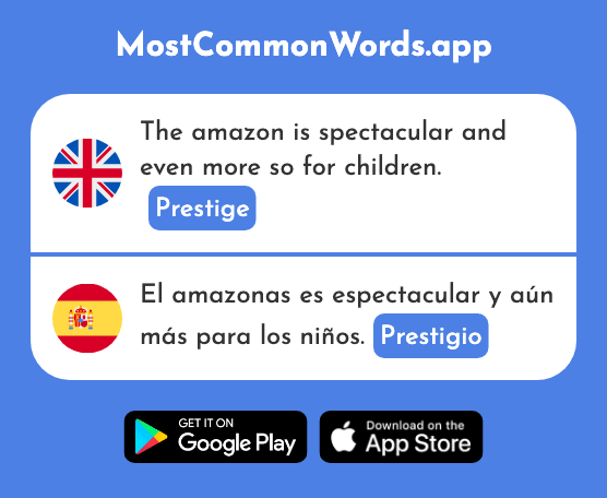 Prestige - Prestigio (The 2911th Most Common Spanish Word)