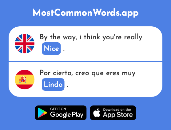 Pretty, nice, lovely - Lindo (The 1332nd Most Common Spanish Word)
