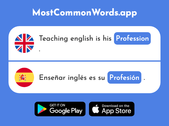 Profession, occupation - Profesión (The 1513th Most Common Spanish Word)