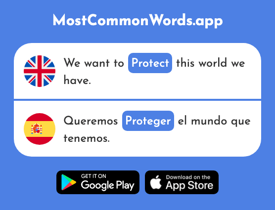 Protect - Proteger (The 1107th Most Common Spanish Word)