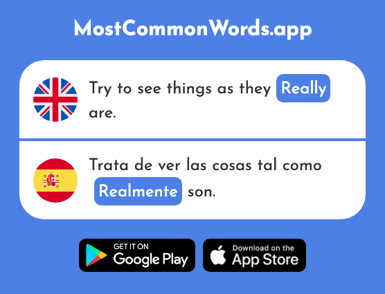 Really, actually, in fact - Realmente (The 382nd Most Common Spanish Word)