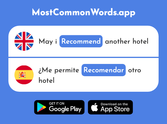 Recommend - Recomendar (The 1247th Most Common Spanish Word)