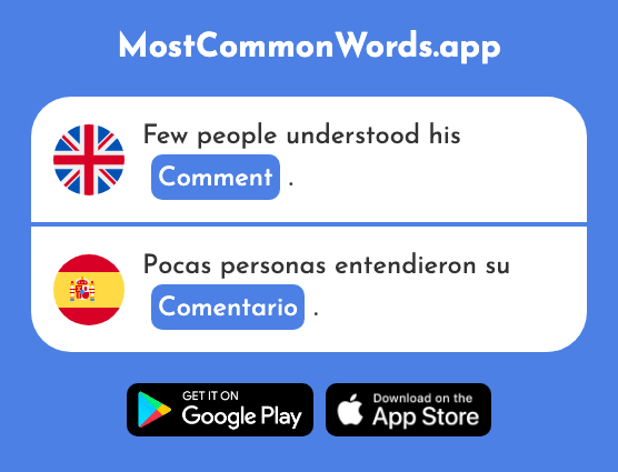 Remark, comment - Comentario (The 497th Most Common Spanish Word)