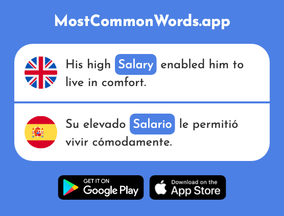 Salary, wages - Salario (The 2147th Most Common Spanish Word)