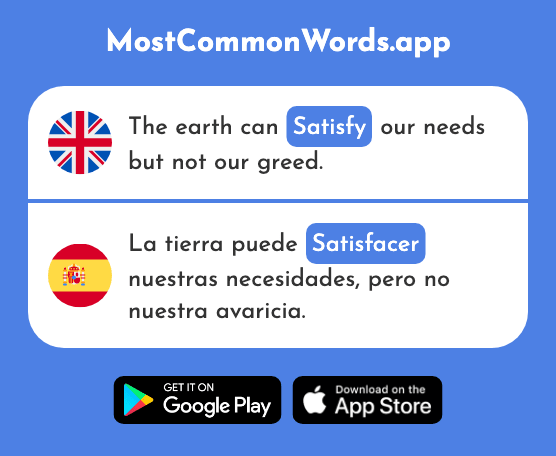 Satisfy - Satisfacer (The 2382nd Most Common Spanish Word)