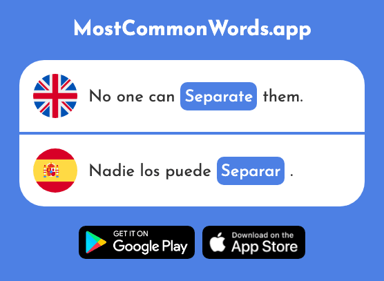 Separate - Separar (The 805th Most Common Spanish Word)