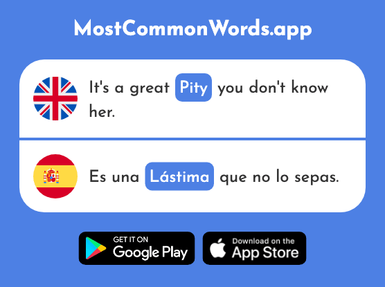 Shame, pity - Lástima (The 2628th Most Common Spanish Word)
