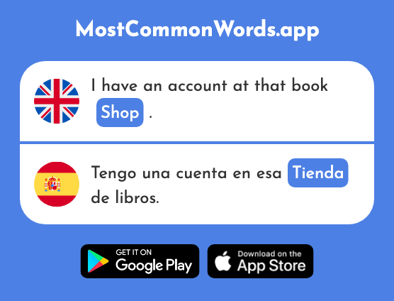 Shop, store, tent - Tienda (The 1515th Most Common Spanish Word)