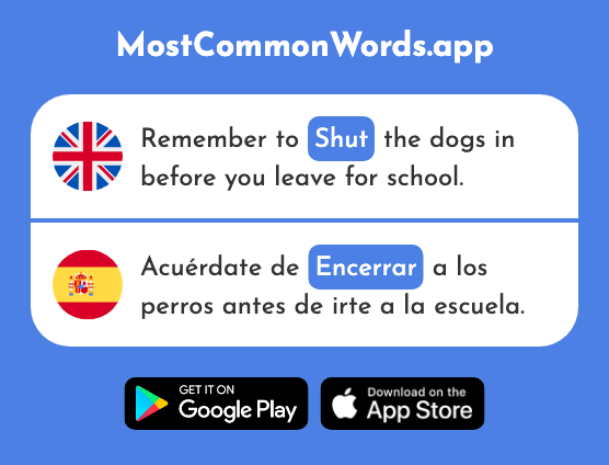 Shut - Encerrar (The 1667th Most Common Spanish Word)