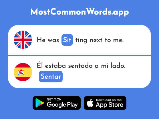 Sit, seat - Sentar (The 249th Most Common Spanish Word)