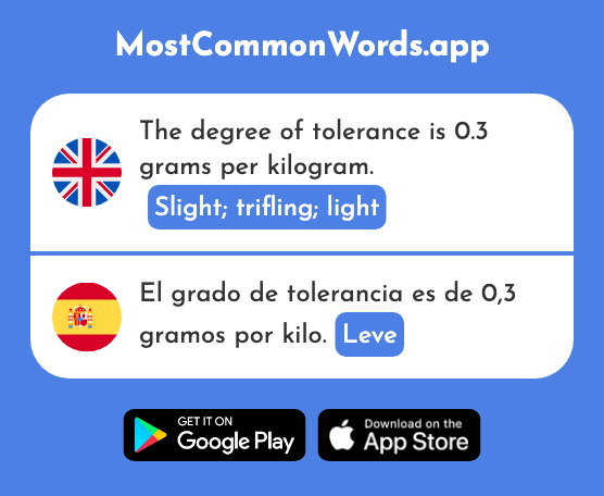 Slight, trifling, light - Leve (The 2935th Most Common Spanish Word)
