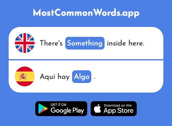 Something, somewhat - Algo (The 110th Most Common Spanish Word)