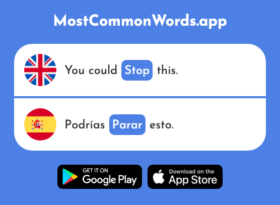 Stop - Parar (The 706th Most Common Spanish Word)