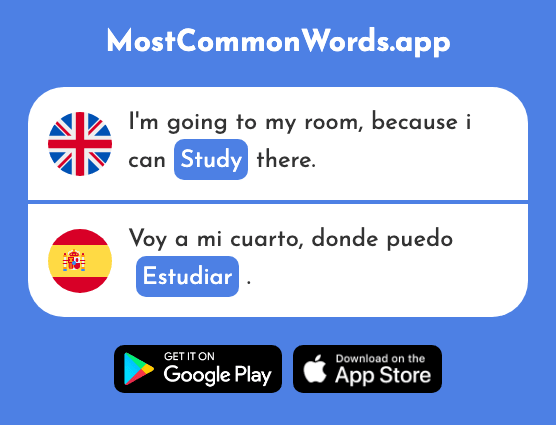 Study - Estudiar (The 332nd Most Common Spanish Word)