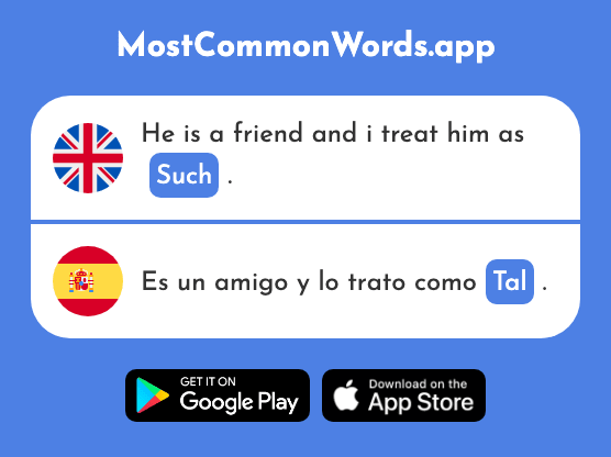 Such - Tal (The 222nd Most Common Spanish Word)