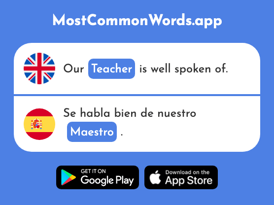 Teacher, master - Maestro (The 602nd Most Common Spanish Word)