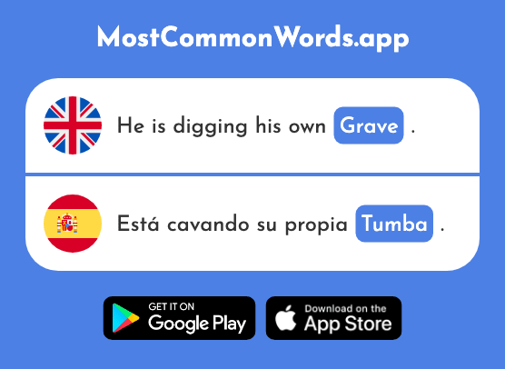 Tomb, grave - Tumba (The 2507th Most Common Spanish Word)