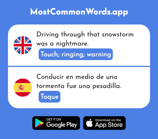 Touch, ringing, warning - Toque (The 2987th Most Common Spanish Word)