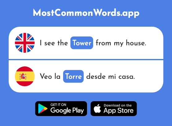 Tower - Torre (The 2138th Most Common Spanish Word)