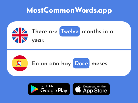 Twelve - Doce (The 1138th Most Common Spanish Word)