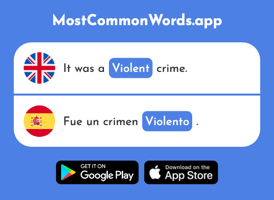 Violent - Violento (The 1920th Most Common Spanish Word)
