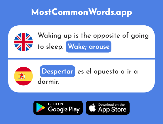 Wake, arouse - Despertar (The 894th Most Common Spanish Word)