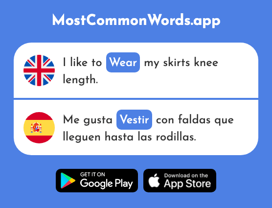 Wear, dress - Vestir (The 701st Most Common Spanish Word)