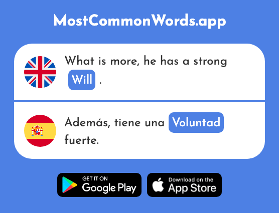 Will, willpower, intention - Voluntad (The 1051st Most Common Spanish Word)