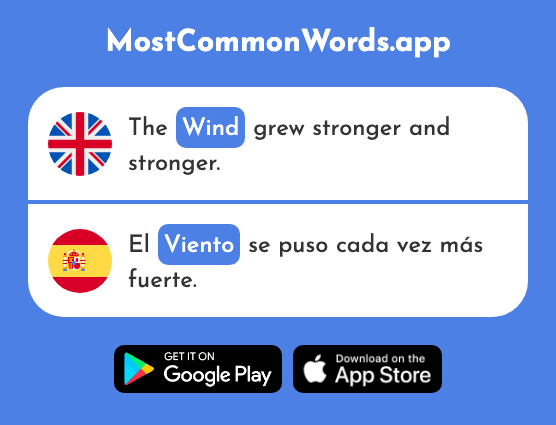 Wind, scent - Viento (The 814th Most Common Spanish Word)