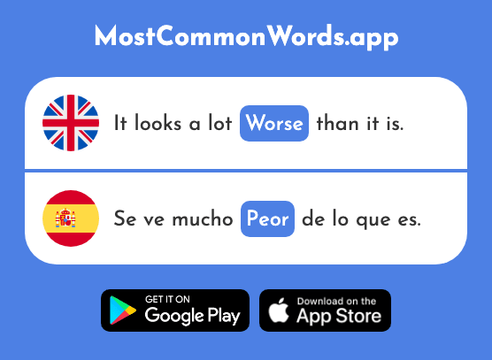 Worse, worst - Peor (The 694th Most Common Spanish Word)