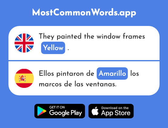 Yellow - Amarillo (The 1381st Most Common Spanish Word)