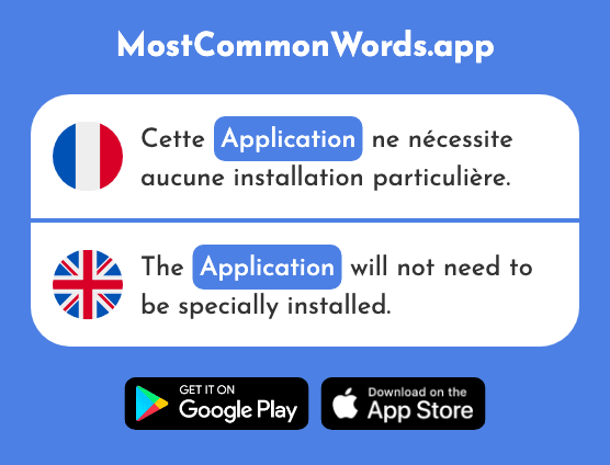Application - Application (Le 1030 Mot Le Plus Commun En English)