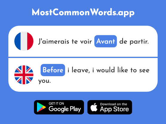 Avant - Before (Le 40 Mot Le Plus Commun En English)