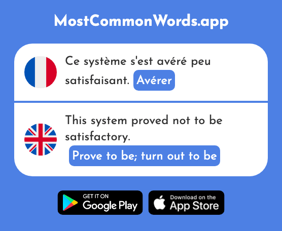Avérer - Prove to be, turn out to be (Le 2457 Mot Le Plus Commun En English)
