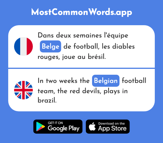 Belge - Belgian (Le 2795 Mot Le Plus Commun En English)