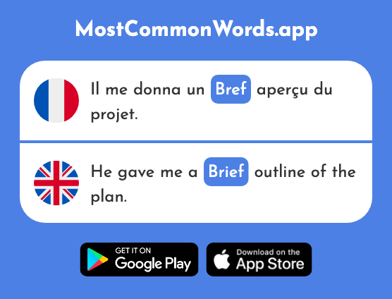 Bref - Brief (Le 600 Mot Le Plus Commun En English)