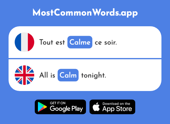 Calme - Calm (Le 1731 Mot Le Plus Commun En English)