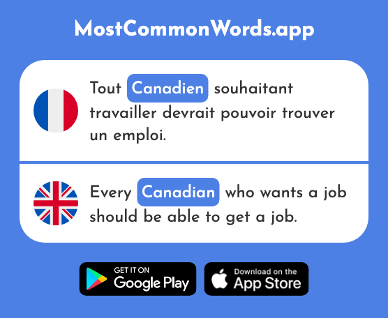 Canadien - Canadian (Le 611 Mot Le Plus Commun En English)